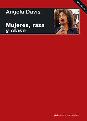 MUJERES RAZA Y CLASE | 9788446020936 | DAVIS, ANGELA Y. | Llibreria L'Illa - Llibreria Online de Mollet - Comprar llibres online