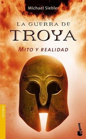 GUERRA DE TROYA, LA | 9788434467736 | SIEBLER, MICHAEL | Llibreria L'Illa - Llibreria Online de Mollet - Comprar llibres online