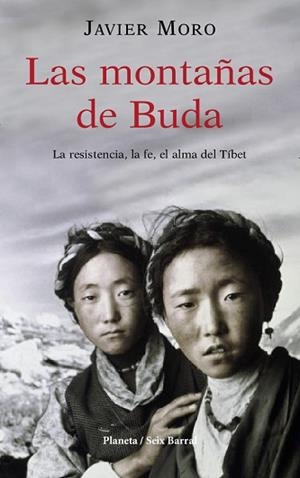 MONTAÑAS DE BUDA, LAS | 9788432296444 | MORO, JAVIER | Llibreria L'Illa - Llibreria Online de Mollet - Comprar llibres online