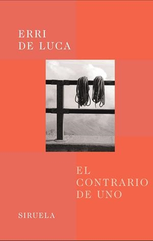 CONTRARIO DE UNO, EL | 9788478447411 | LUCA, ERRI DE | Llibreria L'Illa - Llibreria Online de Mollet - Comprar llibres online