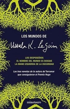 MUNDOS DE URSULA K. LE GUIN, LOS | 9788445076859 | LE GUIN, URSULA K. | Llibreria L'Illa - Llibreria Online de Mollet - Comprar llibres online