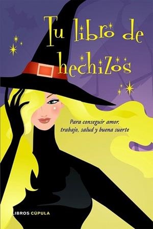 TU LIBRO DE HECHIZOS | 9788448047757 | AA. VV. | Llibreria L'Illa - Llibreria Online de Mollet - Comprar llibres online