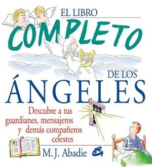 LIBRO COMPLETO DE LOS ANGELES, EL | 9788484450955 | ABADIE, MJ