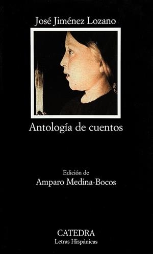 ANTOLOGIA DE CUENTOS | 9788437622057 | JIMENEZ LOZANO, JOSE | Llibreria L'Illa - Llibreria Online de Mollet - Comprar llibres online