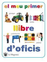 MEU PRIMER LLIBRE D´OFICIS, EL | 9788427293113 | VV.AA | Llibreria L'Illa - Llibreria Online de Mollet - Comprar llibres online