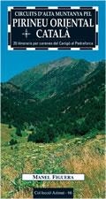 CIRCUITS D'ALTA MUNTANYA PEL PIRINEU ORIENTAL CATALA | 9788497910774 | FIGUERA, MANEL | Llibreria L'Illa - Llibreria Online de Mollet - Comprar llibres online