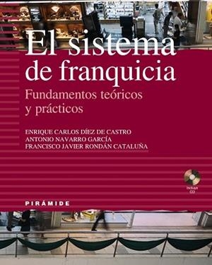 SISTEMA DE FRANQUICIA, EL | 9788436819236 | DIEZ DE CASTRO, ENRIQUE CARLOS/NAVARRO G
