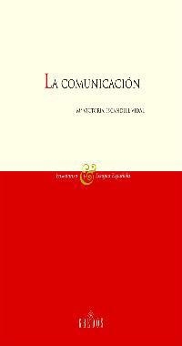 COMUNICACION, LA | 9788424927394 | ESCANDELL VIDAL, VICTORIA