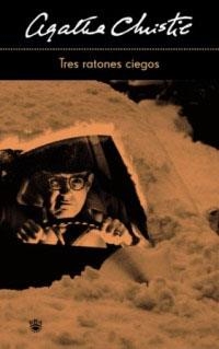 TRES RATONES CIEGOS | 9788478712502 | CHRISTIE, AGATHA | Llibreria L'Illa - Llibreria Online de Mollet - Comprar llibres online