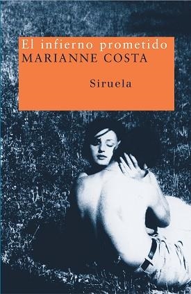 INFIERNO PROMETIDO, EL | 9788478448326 | COSTA, MARIANNE | Llibreria L'Illa - Llibreria Online de Mollet - Comprar llibres online