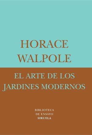 ARTE DE LOS JARDINES MODERNOS, EL | 9788478447558 | WALPOLE, HORACE | Llibreria L'Illa - Llibreria Online de Mollet - Comprar llibres online