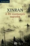 A LES MUNTANYES SAGRADES | 9788429755855 | XINRAN | Llibreria L'Illa - Llibreria Online de Mollet - Comprar llibres online