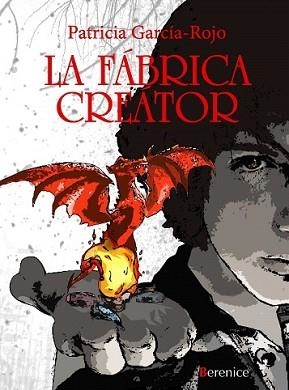 FABRICA CREATOR, LA | 9788496756472 | GARCIA ROJO, PATRICIA