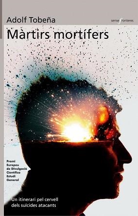MARTIRS MORTIFERS | 9788476605202 | TOBEÑA, ADOLF | Llibreria L'Illa - Llibreria Online de Mollet - Comprar llibres online