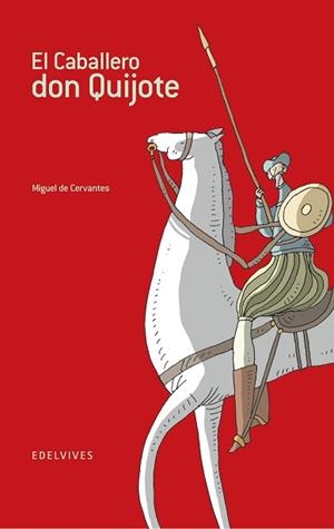 CABALLERO DON QUIJOTE, EL | 9788426356383 | CERVANTES, MGUEL DE | Llibreria L'Illa - Llibreria Online de Mollet - Comprar llibres online