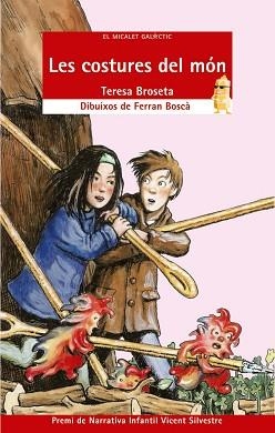 COSTURES DEL MON, LES | 9788476609606 | BROSETA, TERESA | Llibreria L'Illa - Llibreria Online de Mollet - Comprar llibres online