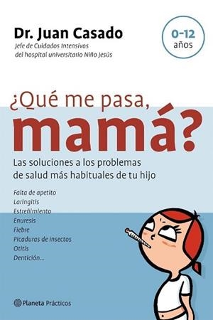 QUE ME PASA MAMA? | 9788408058410 | CASADO, JUAN