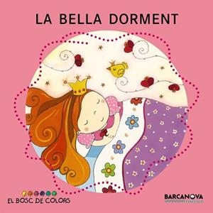 BELLA DORMENT, LA | 9788448917524 | Llibreria L'Illa - Llibreria Online de Mollet - Comprar llibres online