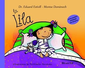 LILA, LA | 9788448822033 | ESTIVILL, EDUARD : DOMENECH, MONTSE | Llibreria L'Illa - Llibreria Online de Mollet - Comprar llibres online