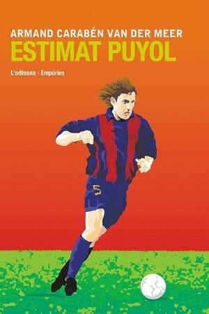 ESTIMAT PUYOL | 9788497871068 | CARABEN, ARMAND | Llibreria L'Illa - Llibreria Online de Mollet - Comprar llibres online
