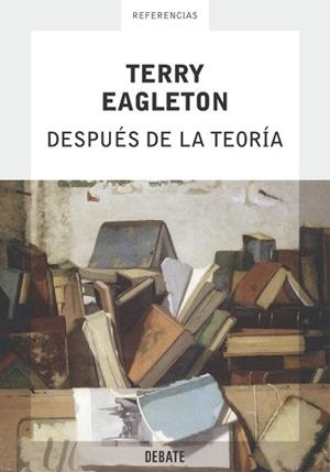 DESPUES DE LA TEORIA | 9788483066195 | EAGLETON, TERRY | Llibreria L'Illa - Llibreria Online de Mollet - Comprar llibres online