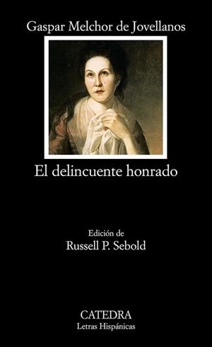 DELINCUENTE HONRADO, EL | 9788437624327 | JOVELLANOS, GASPAR MELCHOR DE | Llibreria L'Illa - Llibreria Online de Mollet - Comprar llibres online