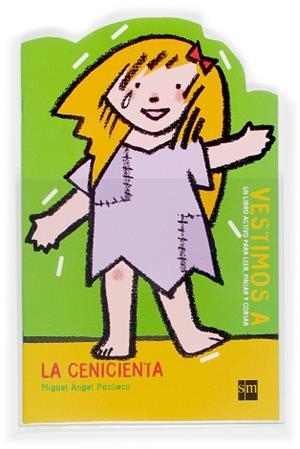 VESTIMOS A LA CENICIENTA | 9788467503234 | PACHECO, MIGUEL ANGEL (1944- ) | Llibreria L'Illa - Llibreria Online de Mollet - Comprar llibres online