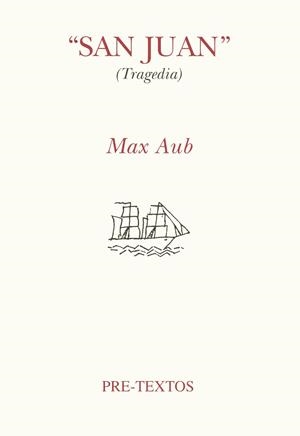 SAN JUAN | 9788481911855 | AUB, MAX | Llibreria L'Illa - Llibreria Online de Mollet - Comprar llibres online