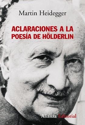 ACLARACIONES A LA POESIA DE HOLDERLIN | 9788420647500 | HEIDEGGER, MARTIN | Llibreria L'Illa - Llibreria Online de Mollet - Comprar llibres online