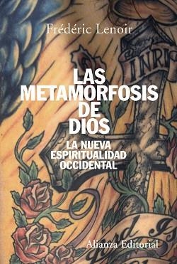 METAMORFOSIS DE DIOS, LA | 9788420647494 | LENOIR, FREDERIC | Llibreria L'Illa - Llibreria Online de Mollet - Comprar llibres online