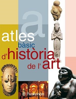 ATLES BASIC D'HISTORIA DE L'ART | 9788434226876 | HABA MONTES, ESTHER ,   TR.