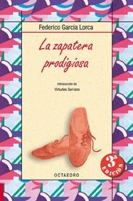 ZAPATERA PRODIGIOSA, LA | 9788480637343 | GARCIA LORCA, FEDERICO | Llibreria L'Illa - Llibreria Online de Mollet - Comprar llibres online