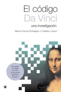 CODIGO DA VINCI LA INVESTIGACION | 9788478713462 | ETCHEGOIN, MARIE-FRANCE / FREDERIC LENOIR