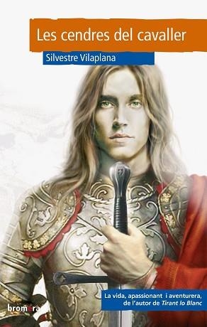 CENDRES DEL CAVALLER, LES | 9788476600788 | VILAPLANA, SILVESTRE | Llibreria L'Illa - Llibreria Online de Mollet - Comprar llibres online