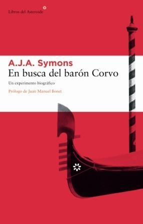 EN BUSCA DEL BARON CORVO | 9788493431518 | SYMONS, A. J. A. | Llibreria L'Illa - Llibreria Online de Mollet - Comprar llibres online