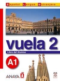 VUELA 2 A1 LA (INTENSIVO) | 9788466745321 | - | Llibreria L'Illa - Llibreria Online de Mollet - Comprar llibres online