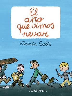 AÑO QUE VIMOS NEVAR, EL | 9789514664311 | SOLIS, FERMIN | Llibreria L'Illa - Llibreria Online de Mollet - Comprar llibres online