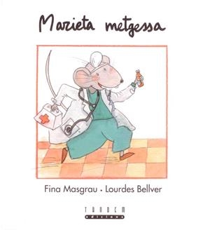 MARIETA METGESSA | 9788481315455 | MASGRAU I PLANA, FINA : BELLVER, LOURDES
