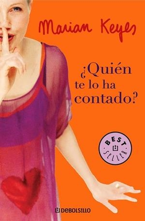QUIEN TE LO HA CONTADO ? | 9788497936736 | KEYES, MARIAN | Llibreria L'Illa - Llibreria Online de Mollet - Comprar llibres online