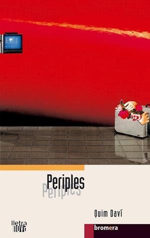 PERIPLES | 9788476609996 | DAVÍ, QUIM | Llibreria L'Illa - Llibreria Online de Mollet - Comprar llibres online