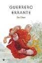 GUERRERO ERRANTE | 9788478713882 | CHEN, DA