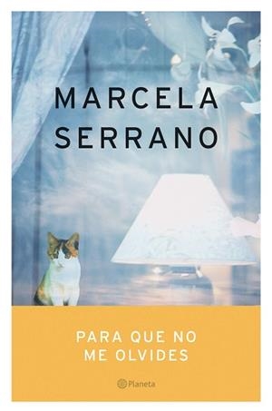 PARA QUE NO ME OLVIDES | 9788408059615 | SERRANO, MARCELA | Llibreria L'Illa - Llibreria Online de Mollet - Comprar llibres online