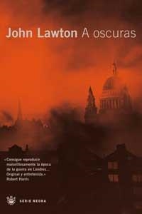 A OSCURAS | 9788478713653 | LAWTON, JOHN | Llibreria L'Illa - Llibreria Online de Mollet - Comprar llibres online