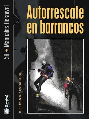 AUTORRESCATE EN BARRANCOS | 9788496192881 | MONTESA ROTA, JESUS