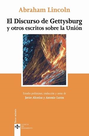 DISCURSO DE GETTYSBURG Y OTROS ESCRITOS SOBRE LA UNIÓN, EL | 9788430942473 | LINCOLN, ABRAHAM | Llibreria L'Illa - Llibreria Online de Mollet - Comprar llibres online
