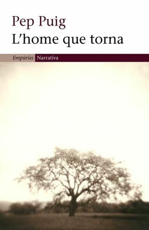 HOME QUE TORNA, L' | 9788497871273 | PUIG, PEP | Llibreria L'Illa - Llibreria Online de Mollet - Comprar llibres online