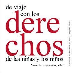 DE VIAJE CON LOS DERECHOS DE LAS NIÑAS Y LOS NIÑOS | 9788480637541 | AA,VV
