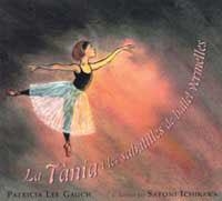 TANIA I LES SABATILLES DE BALLET VERMELLES, LA | 9788484881988 | LEE GAUCH, PATRICIA