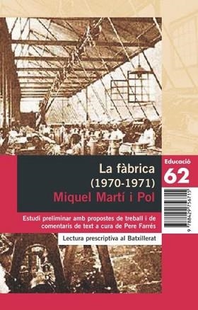 FABRICA, LA | 9788429756715 | MARTI I POL, MIQUEL | Llibreria L'Illa - Llibreria Online de Mollet - Comprar llibres online