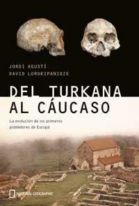 DEL TURKANA AL CAUCASO | 9788482983523 | AGUSTI, JORDI | Llibreria L'Illa - Llibreria Online de Mollet - Comprar llibres online